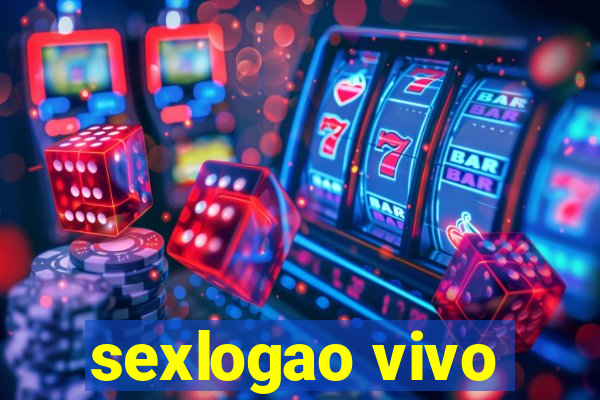 sexlogao vivo